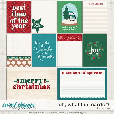 Oh, What Fun! Cards #1 by Traci Reed