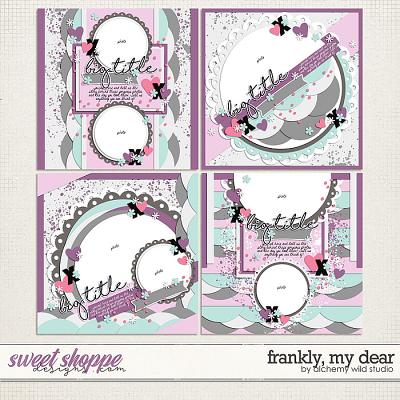 Frankly, My Dear Layered Templates by Amber