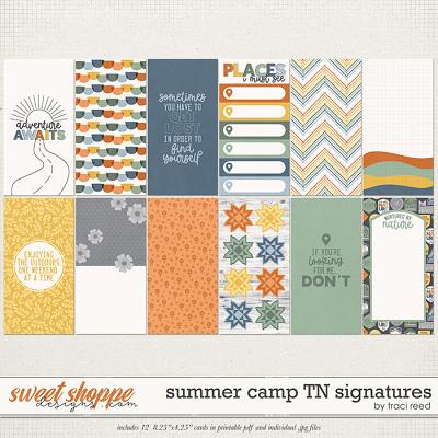 Summer Camp TN Signatures by Traci Reed