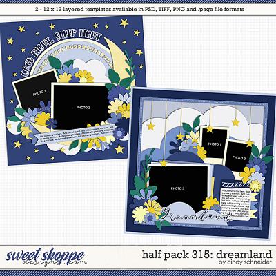 Cindy's Layered Templates - Half Pack 315: Dreamland by Cindy Schneider