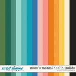Mom's Mental Health Solids Preview by Connection Keeping