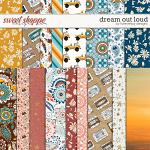 ForeverJoy Designs | Digital Scrapbooking | Dream Out Loud