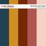 ForeverJoy Designs | Digital Scrapbooking | Dream Out Loud