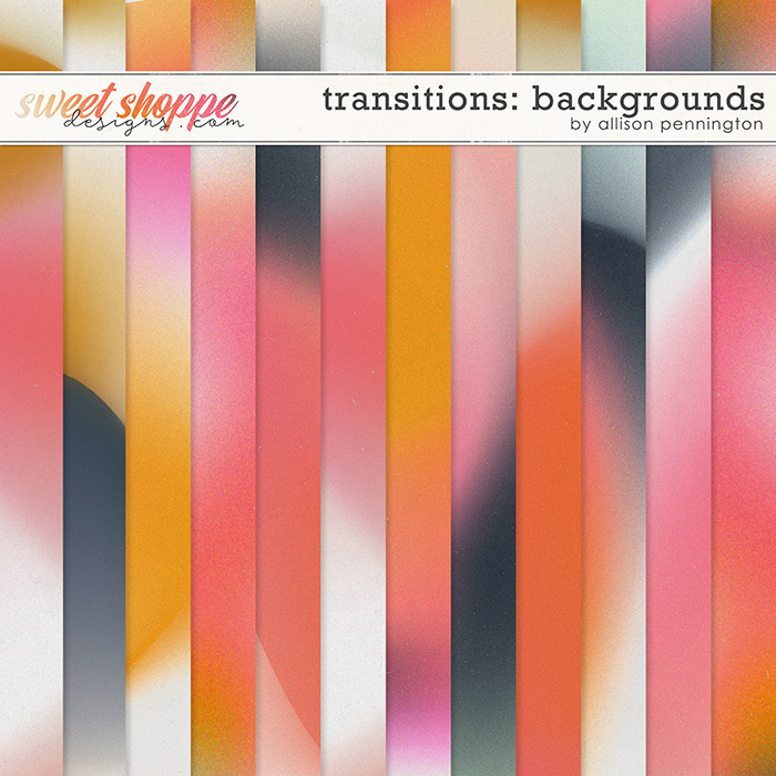Transitions: Transformed Backgrounds by Allison Pennington