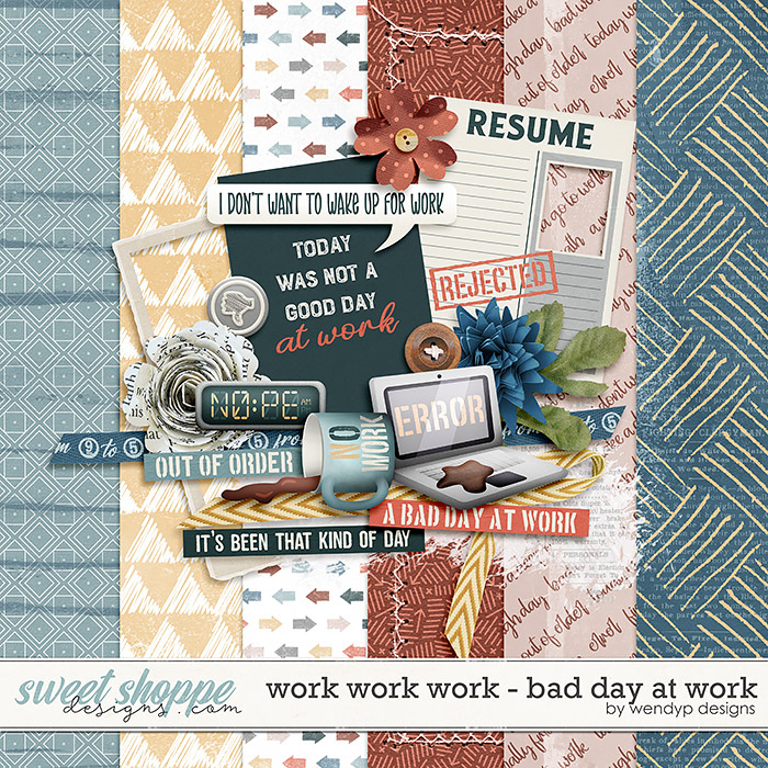 Work work work - Bad day at work by WendyP Designs Work work work - Bad day at work by WendyP Designs