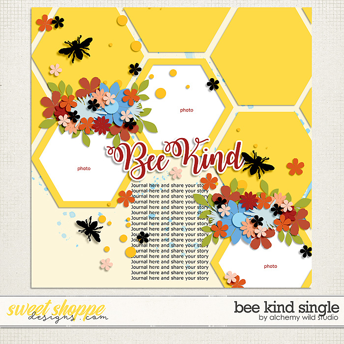 Bee Kind: Single 1 Layered Template 