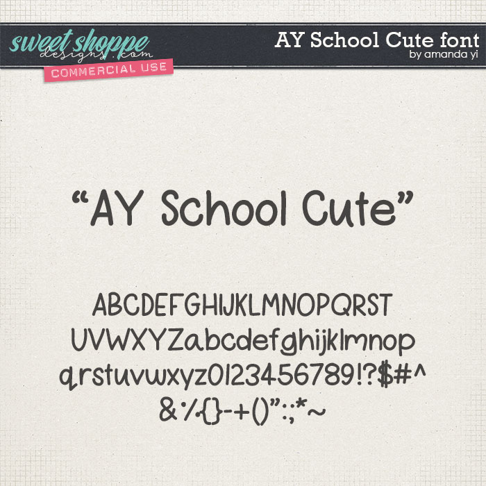 CU AY School Cute font by Amanda Yi