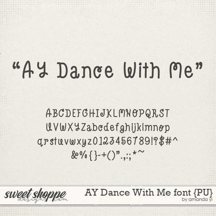 AY Dance With Me font {PU} by Amanda Yi