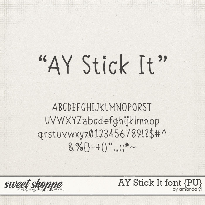 AY Stick It font {PU} by Amanda Yi