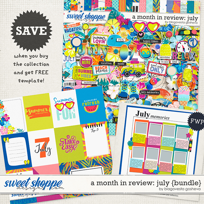 A Month in Review: July {bundle} by Blagovesta Gosheva