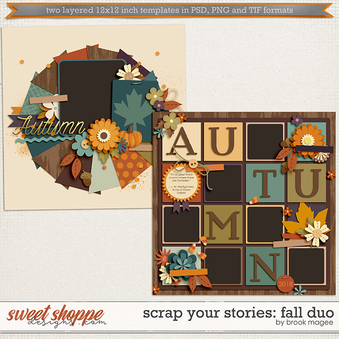 Brook's Templates - Scrap Your Stories: Fall Duo by Brook Magee