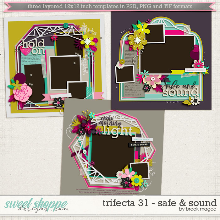 Brook's Templates - Trifecta 31 - Safe & Sound by Brook Magee