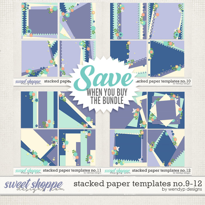 Stacked paper templates no: 9-12 by WendyP Designs 