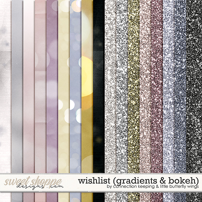 Wishlist Bokeh & Glitter Papers by Little Butterfly Wings and Connection Keeping