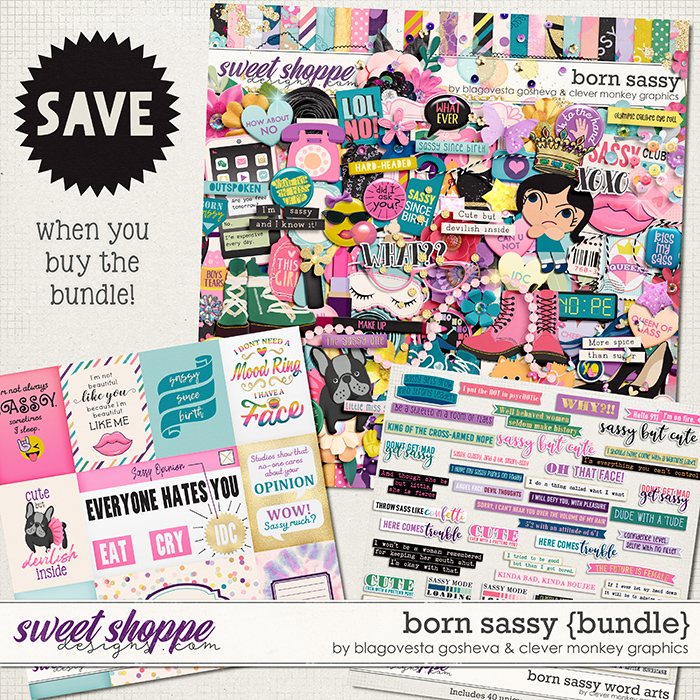 Born Sassy Bundle by Clever Monkey Graphics & Blagovesta Gosheva