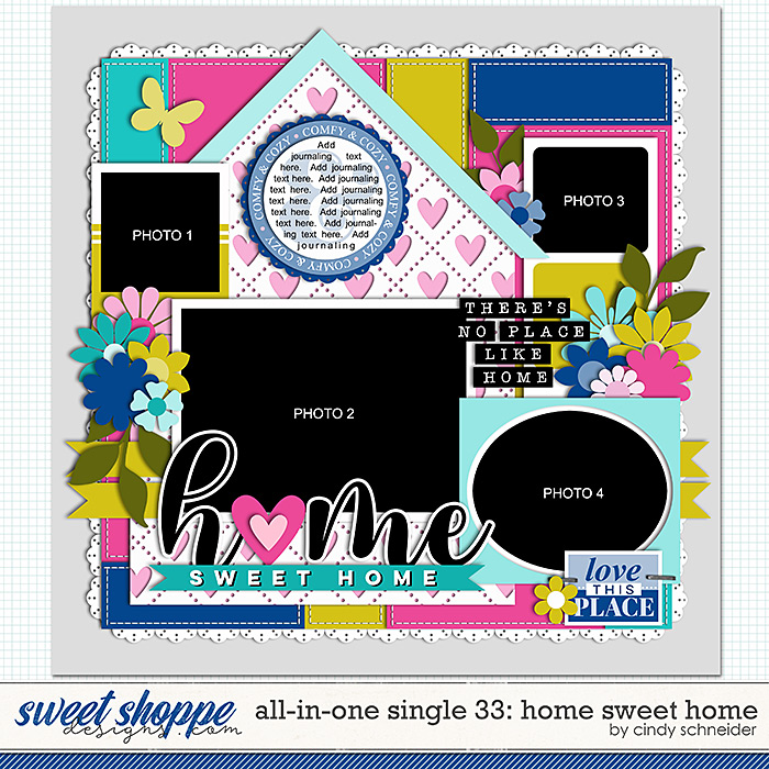 Cindy's Layered Templates - All in One Single 33: Home Sweet Home by Cindy Schneider