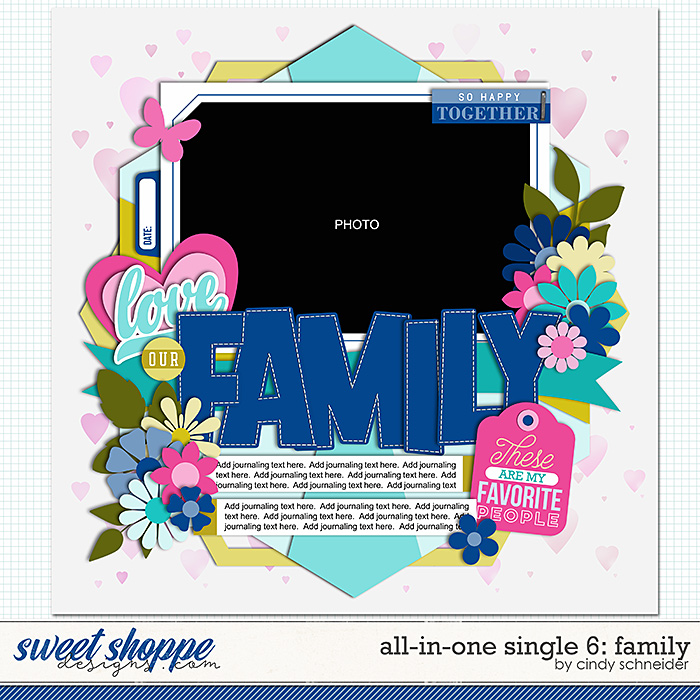 Cindy's Layered Templates - All in One Single 6: Family by Cindy Schneider