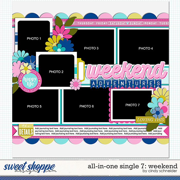 Cindy's Layered Templates - All in One Single 7: Weekend by Cindy Schneider