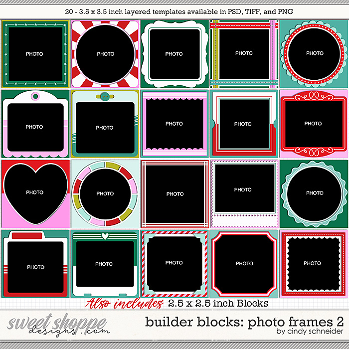 Cindy's Layered Templates - Builder Blocks: Photo Frames 2 by Cindy Schneider