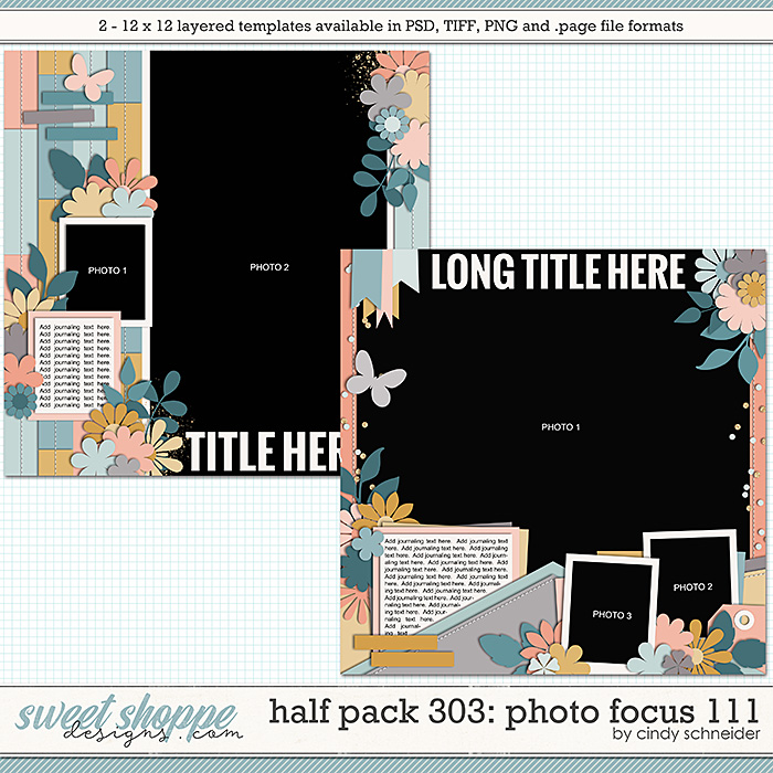 Cindy's Layered Templates - Half Pack 303: Photo Focus 111 by Cindy Schneider