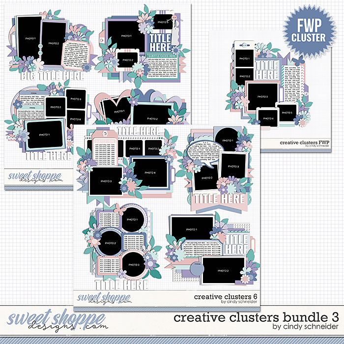 Cindy's Layered Templates - Creative Clusters Bundle 3 + FWP by Cindy Schneider