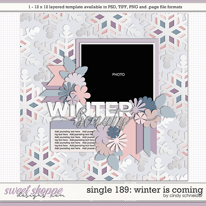 Cindy's Layered Templates - Single 189: Winter is Coming by Cindy Schneider