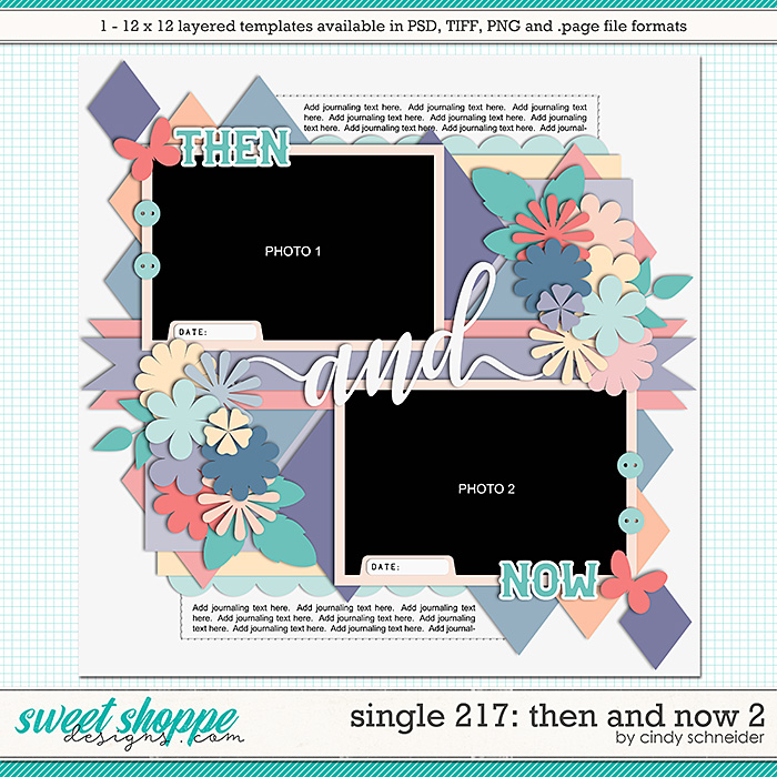 Cindy's Layered Templates - Single 217: Then and Now 2 by Cindy Schneider