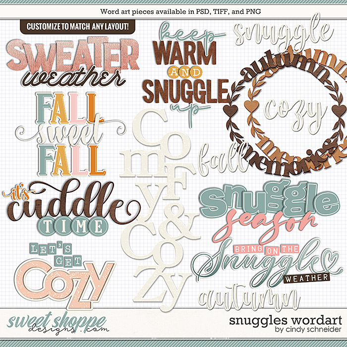 Cindy's Layered Wordart: Snuggles by Cindy Schneider