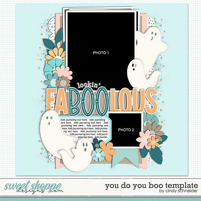 Cindy's Layered Templates - You Do You Boo by Cindy Schneider
