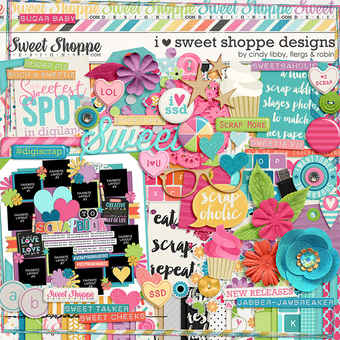 *FLASHBACK FINALE* I Heart Sweet Shoppe Designs by Robin Carlton, Libby Pritchett, Studio Flergs and Cindy Schneider