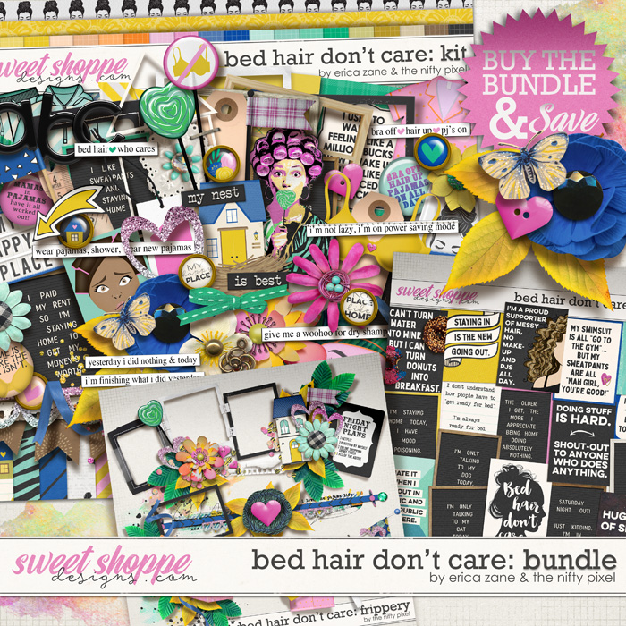 Bed Hair Don't Care: Bundle by Erica Zane & The Nifty Pixel