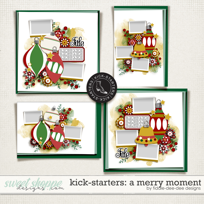Kick-Starters: A Merry Moment by Fiddle-Dee-Dee Designs