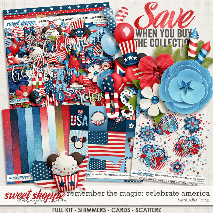 Remember the Magic: CELEBRATE AMERICA- COLLECTION & *FWP* by Studio Flergs