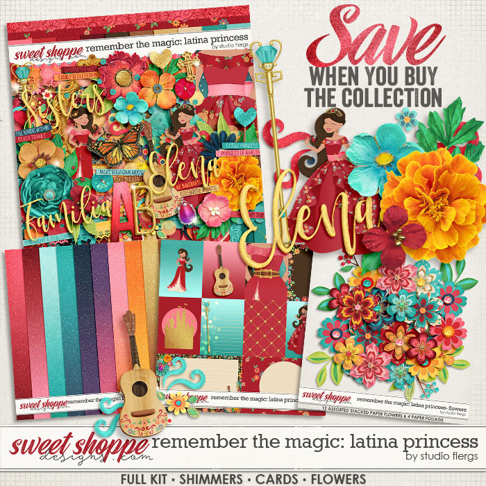 Remember the Magic: LATINA PRINCESS- COLLECTION & *FWP* by Studio Flergs