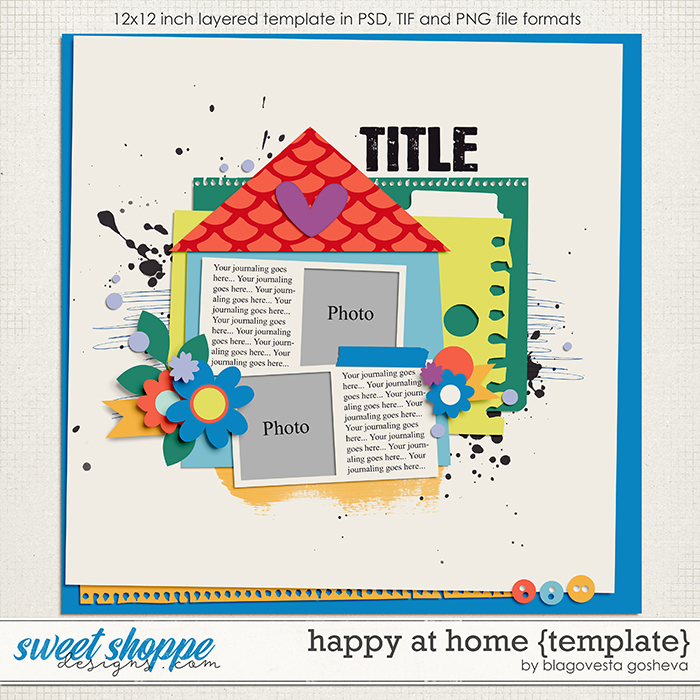 Happy at Home {layered template} by Blagovesta Gosheva