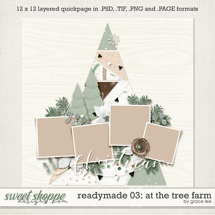 Readymade Template 03: At The Tree Farm by Grace Lee