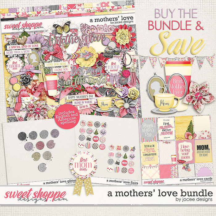 A Mother’s Love Bundle by JoCee Designs