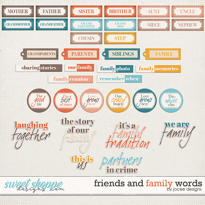 Friends and Family Words - Family by JoCee Designs
