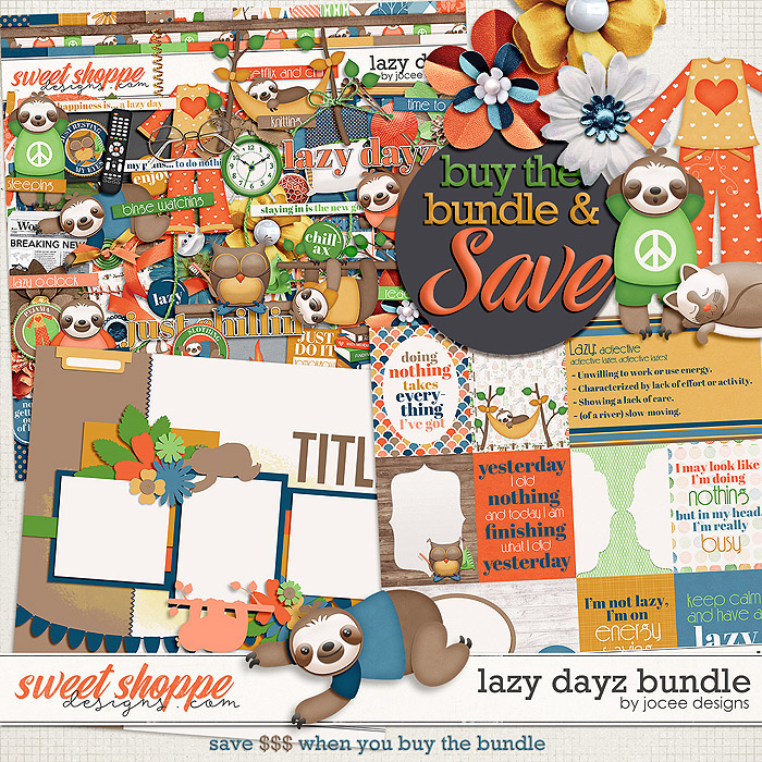 Lazy Dayz Bundle by JoCee Designs