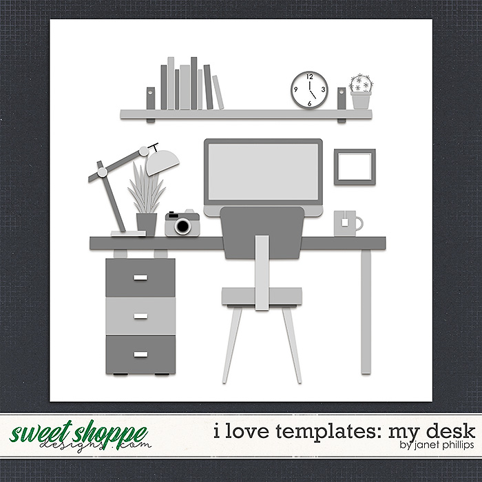 I LOVE TEMPLATES: AT MY DESK by Janet Phillips I LOVE TEMPLATES: AT MY DESK by Janet Phillips