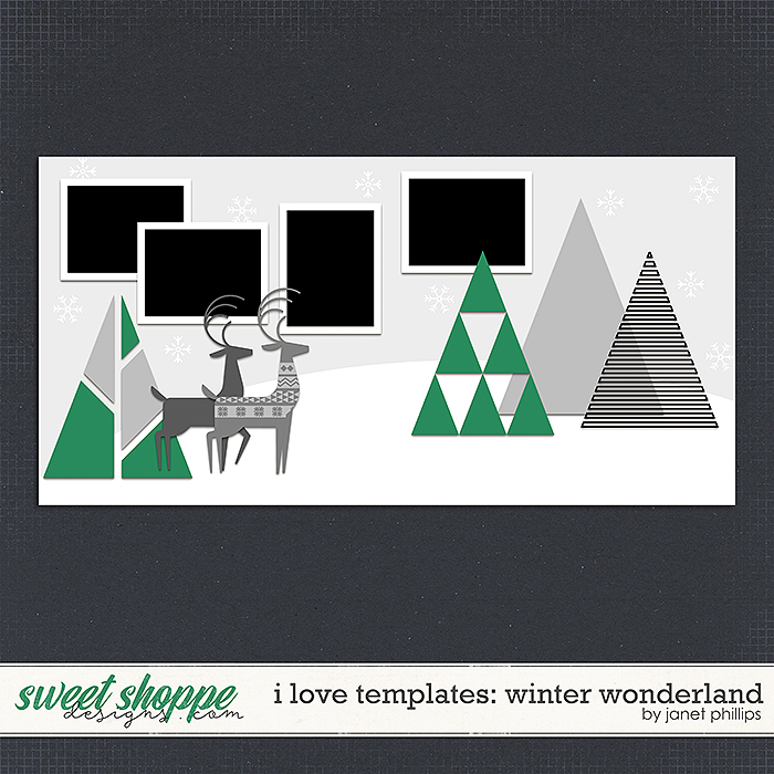 I LOVE TEMPLATES: Winter Wonderland by Janet Phillips