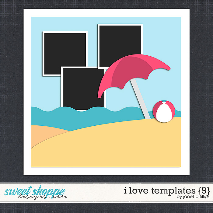 I Love Templates {9} by Janet Phillips I Love Templates {9} by Janet Phillips
