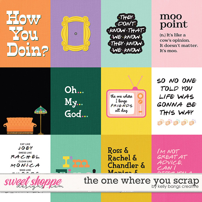 The One Where You Scrap Cards by Kelly Bangs Creative