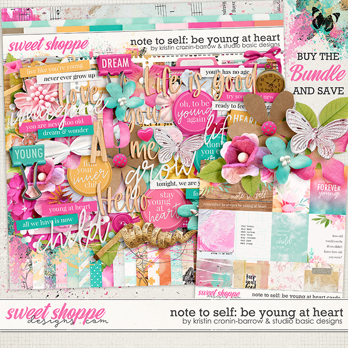 Note To Self: Be Young At Heart Bundle by Kristin Cronin-Barrow & Studio Basic