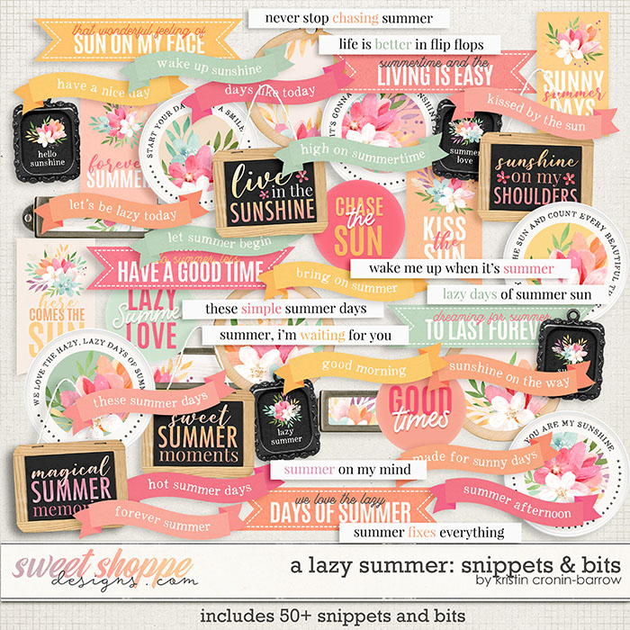 A Lazy Summer: Snippets & Bits by Kristin Cronin-Barrow
