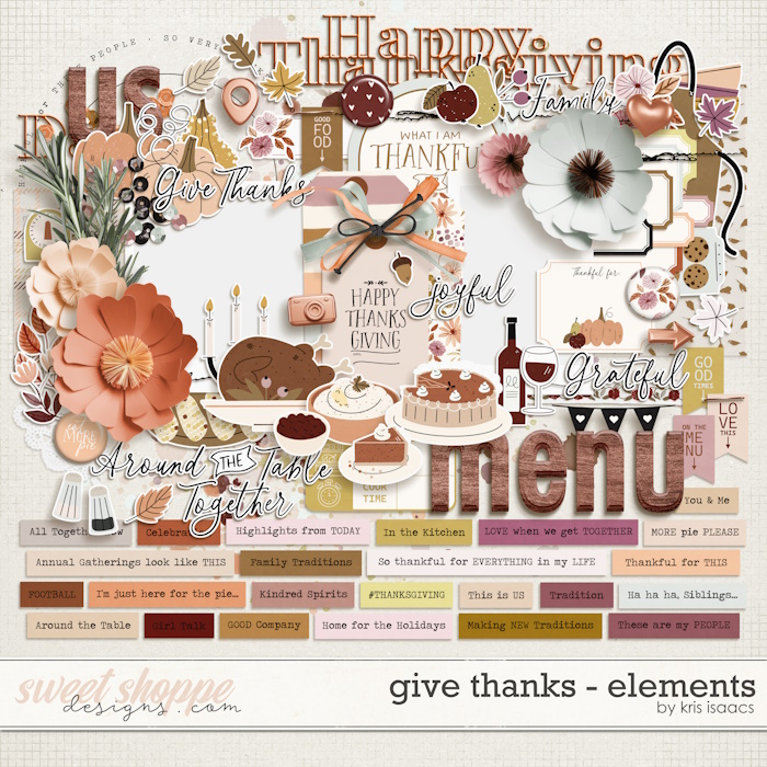 Give Thanks | Elements - by Kris Isaacs