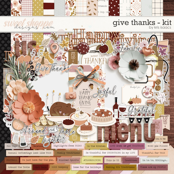 Give Thanks | Kit - by Kris Isaacs