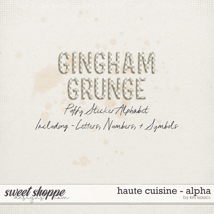 Haute Cuisine | Alpha - by Kris Isaacs Designs