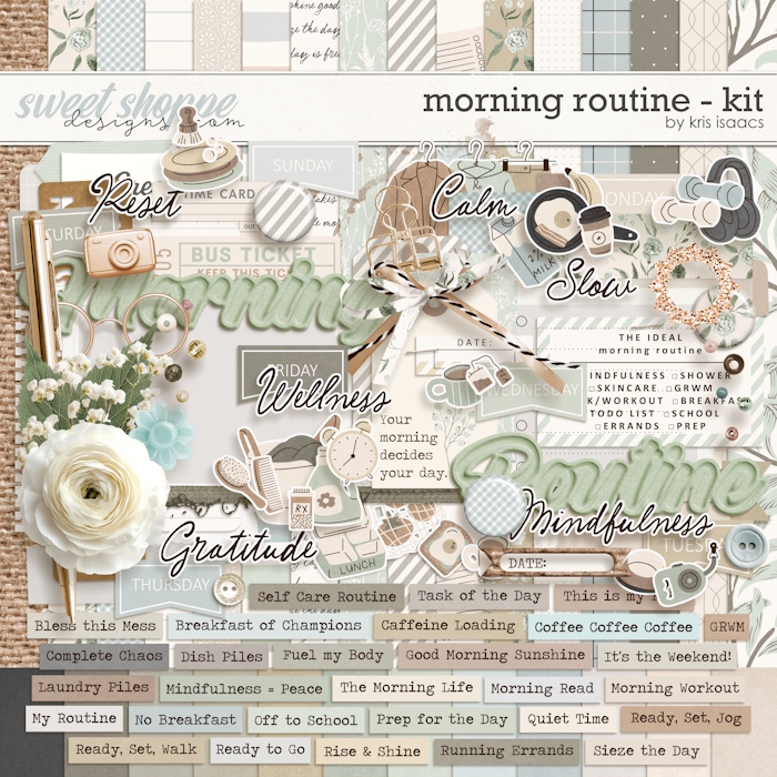 Morning Routine | Kit - by Kris Isaacs Designs
