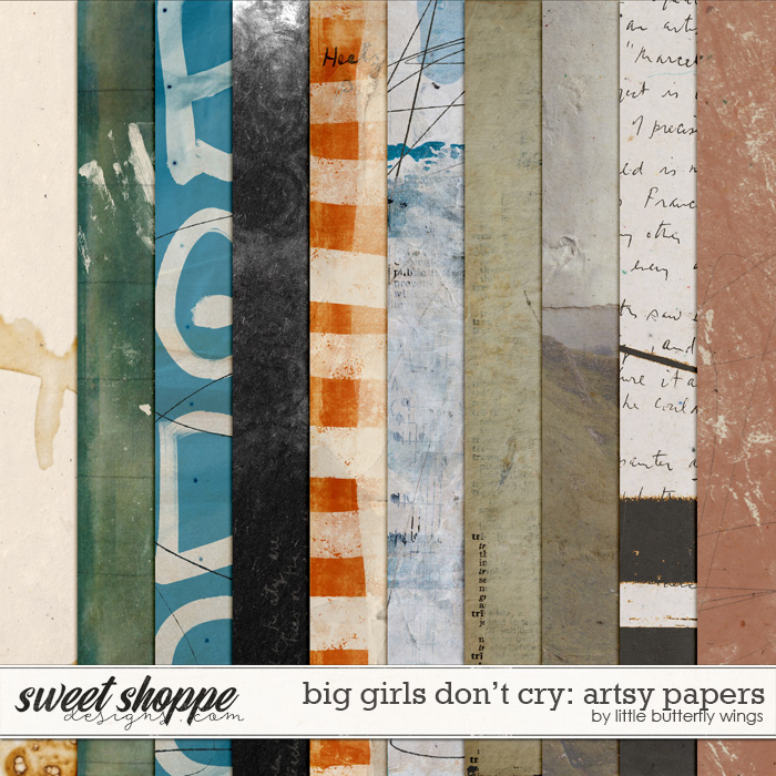 Big girls don't cry: artsy papers by Little Butterfly Wings